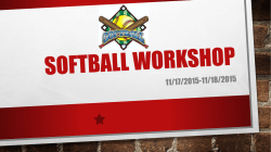 Softball Workshop