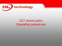 DLT strand jacks - operating sequences