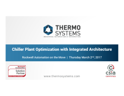 Chiller Plant Optimization with Integrated Architecture