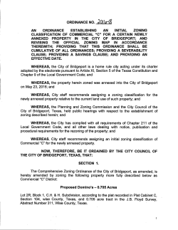 hereby amended by zoning the following property more fully