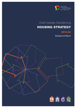 DRAFT GREATER DANDENONG HOUSING STRATEGY 2014-2024