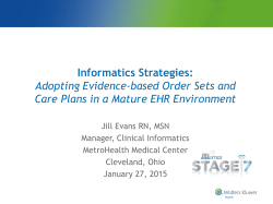 Informatics Strategies: Adopting Evidence