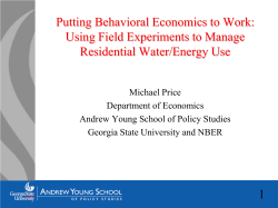 1 Putting Behavioral Economics to Work: Using Field Experiments to