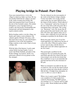 Playing bridge in Poland: Part One