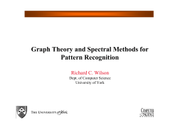 Graph Theory and Spectral Methods for Pattern Recognition