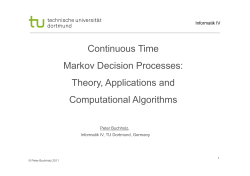 Continuous Time Continuous Time Markov Decision