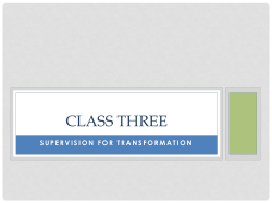 lass Three of Supervision for Transformation - Ferguson