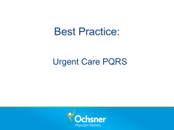 Ochsner Medical Center * West Bank