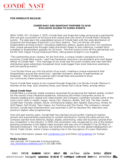 COND&Eacute; NAST AND SNAPCHAT PARTNER TO GIVE EXCLUSIVE