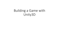 Building a Game with Unity3D