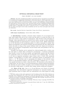 OPTIMAL IMPARTIAL SELECTION&lowast; 1. Introduction. Consider a