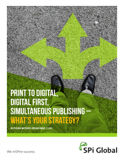 Print to digital, digital first, simultaneous publishing