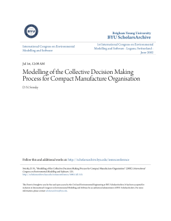 Modelling of the Collective Decision Making Process for Compact
