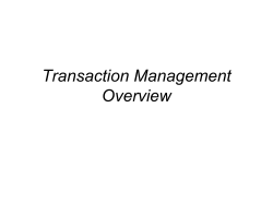 Transaction Management Overview Transactions