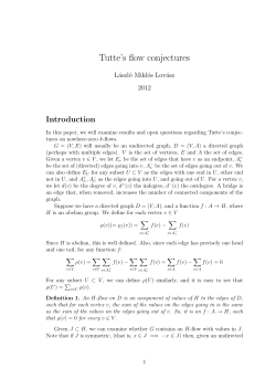 Tutte`s Flow Conjectures &ndash; Laszlo Lovasz