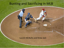 A closer look at bunting in MLB