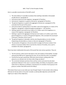 Mill`s &ldquo;Proof&rdquo; of the Principle of Utility Here is a possible