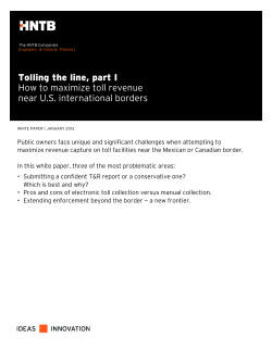 Tolling the line, part I How to maximize toll revenue near US
