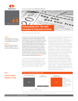 Pushing loyalty from &ldquo;One-Shot&rdquo; Campaigns to integrated marketing