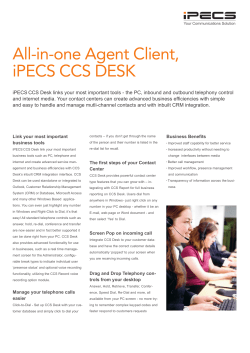All-in-one Agent Client, iPECS CCS DESK - Connection Tele