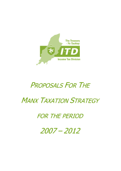 Proposals for the Manx Taxation Strategy for the Period 2007-2012