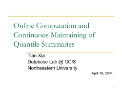 Online Computation and Continuous Maintaining of Quantile