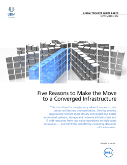 Five Reasons to Make the Move to a Converged