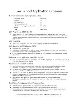 LSAT Prep Course $500&ndash;$1300 LSAT Test $175 CAS Grade
