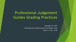 Professional Judgement Guides Grading Practices