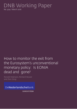 How to monitor the exit from the Eurosystem`s unconventional
