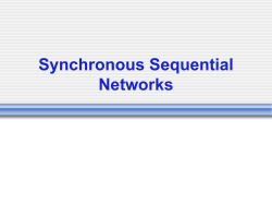 Synchronous Sequential Networks