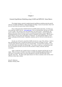 Chapter 1 General-Equilibrium Modeling using GAMS and MPS/GE