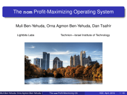 The nom Profit-Maximizing Operating System