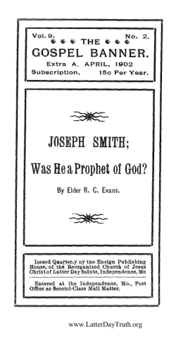 Joseph Smith Was He A Prophet Of God?
