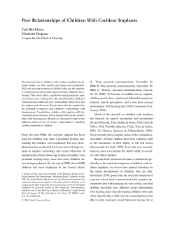 Peer Relationships of Children With Cochlear Implants