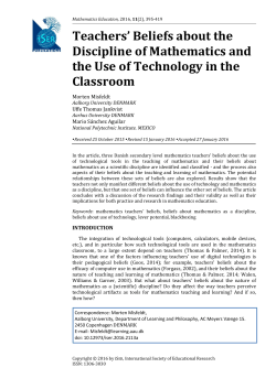 Teachers` Beliefs about the Discipline of Mathematics and the Use of