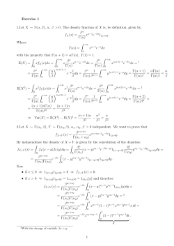 Exercise 1 1.Let X &sim; &Gamma;(&alpha;, &beta;)