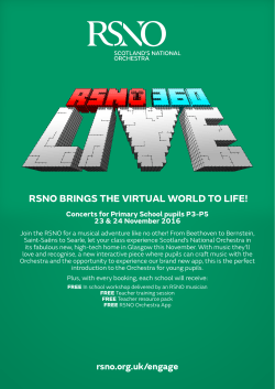 RSNO BRINGS THE VIRTUAL WORLD TO LIFE!
