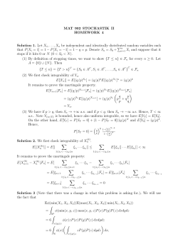 MAT 902 STOCHASTIK II HOMEWORK 4 Solution 1. Let X 1,...,Xn