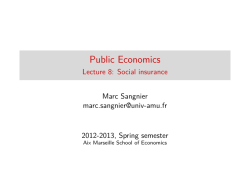 Public Economics - Lecture 8: Social insurance
