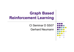Graph Based Reinforcement Learning