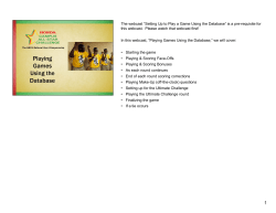 The webcast “Setting Up to Play a Game Using the