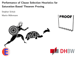 Performance of Clause Selection Heuristics for Saturation