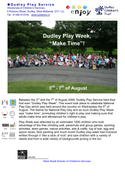Dudley Play Week, &ldquo;Make Time&rdquo;!