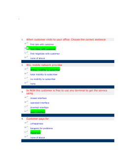 t Top of Form 1. When customer visits to your office. Choose the