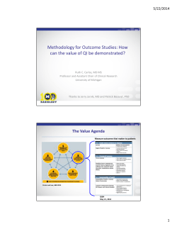 Methodology for Outcome Studies: How can the value of QI be