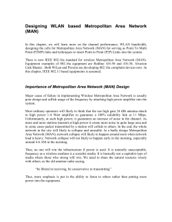 Designing WLAN based Metropolitan Area Network (MAN)
