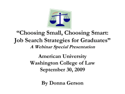 Choosing Small, Choosing Smart: Job Search Strategies for Law