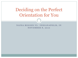 Deciding on the Perfect Orientation for You