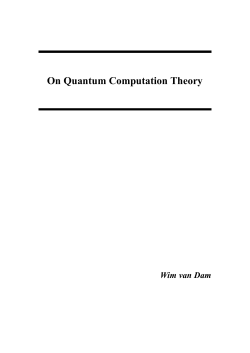 On Quantum Computation Theory - Institute for Logic, Language and